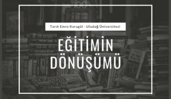 Eğitimin Dönüşümü