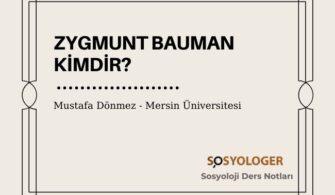 Zygmunt Bauman Kimdir? Sosyolojisi Nedir?