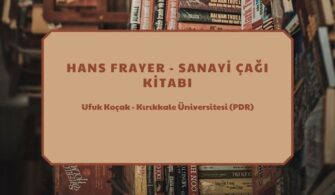 Hans Frayer – Sanayi Çağı Kitabı