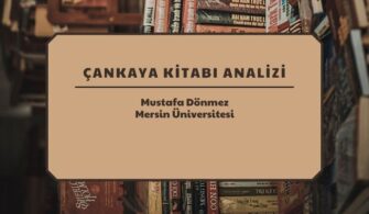 Çankaya Kitabı Analizi