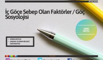 İç Göçe Sebep Olan Faktörler / Göç Sosyolojisi