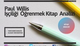 Paul Willis – İşçiliği Öğrenmek Kitap Analizi