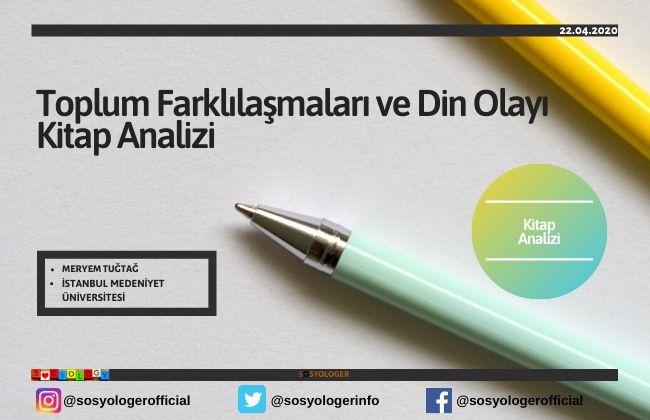 Toplum Farklılaşmaları ve Din Olayı Kitap Analizi