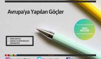 Avrupa’ya Yapılan Göçler / Göç Sosyolojisi