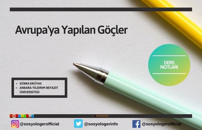 Avrupa’ya Yapılan Göçler / Göç Sosyolojisi