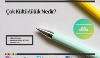 Çok Kültürlülük Nedir?