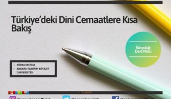 Türkiye’deki Dini Cemaatlere Kısa Bakış