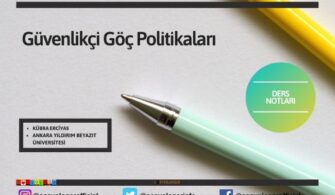 Güvenlikçi Göç Politikaları