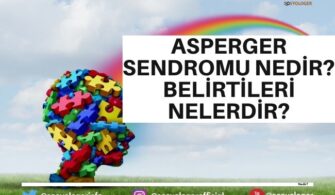 Asperger Sendromu Nedir? Belirtileri Nelerdir?