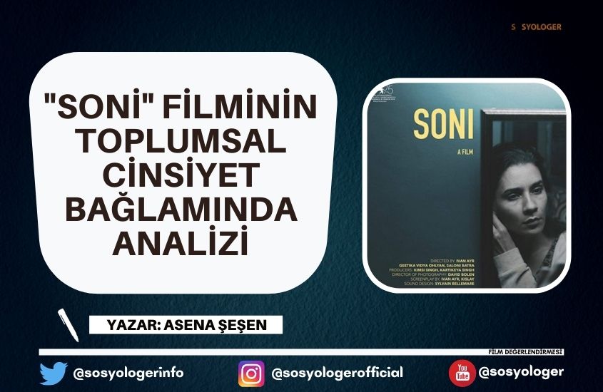 “Soni” Filminin Toplumsal Cinsiyet Bağlamında Analizi