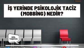 İş Yerinde Psikolojik Taciz (Mobbing) Nedir?