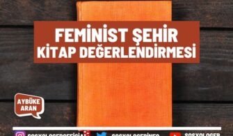 Feminist Şehir Kitap Değerlendirmesi