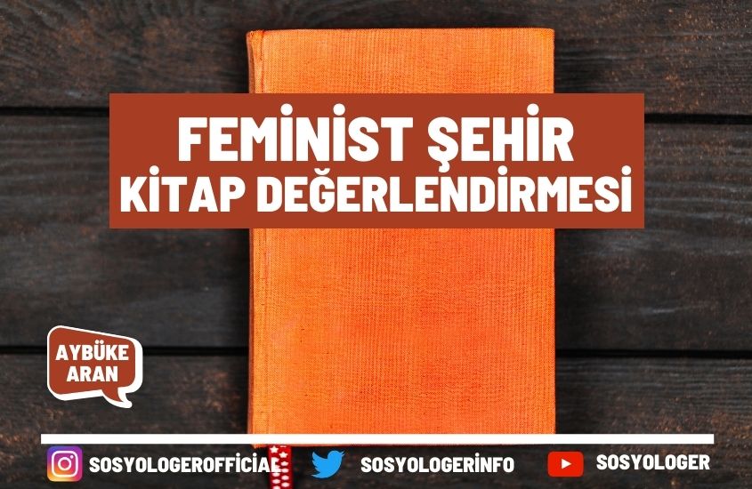 Feminist Şehir Kitap Değerlendirmesi