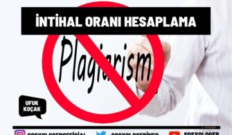 İntihal Oranı Hesaplama Nasıl Yapılır? 