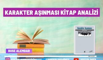 Karakter Aşınması Kitap Analizi