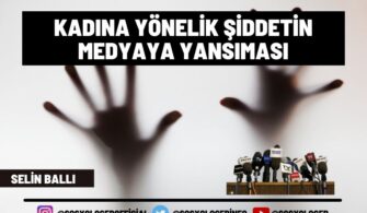 Kadına Yönelik Şiddetin Medyaya Yansıması