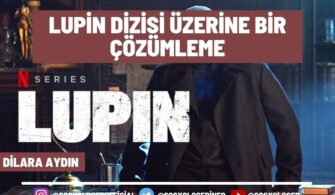 Lupin Dizisi Üzerine Bir Çözümleme