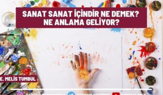 Sanat Sanat İçindir Ne Demek? Bu Akımı Savunan Sanatçılar