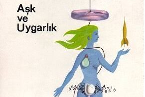 Herbert Marcuse’nin Aşk ve Uygarlık Adlı Kitabının Değerlendirmesi