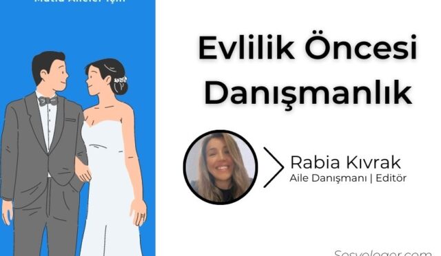 Evlilik Öncesi Danışmanlık Nedir? Faydaları, Soruları ve Kapsamı