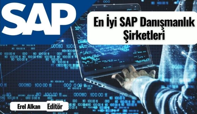 En İyi SAP Danışmanlık Şirketleri | Danışman Firmalar