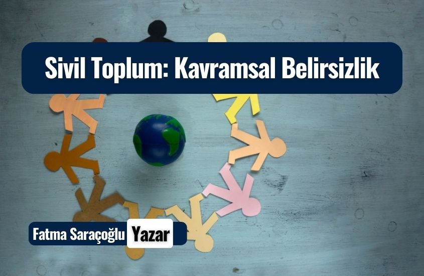 Sivil Toplum: Kavramsal Belirsizlik